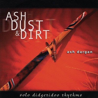 Ash Dargan/Ash Dust & Dirt@Import-Gbr